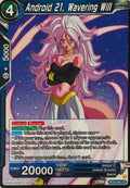 Dragon Ball Tcg Android 21, Wavering Will Bt20-046