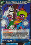 Dragon Ball Tcg Android 14 & Android 15, The Ravagers Bt17-054