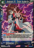 Dragon Ball Tcg Android 21, Total Audacity Bt20-047