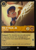 Disney Lorcana Fix -It Felix. Jr. 10/204