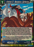 Dragon Ball Tcg Android 21, Mandatory Gathering Bt20-048