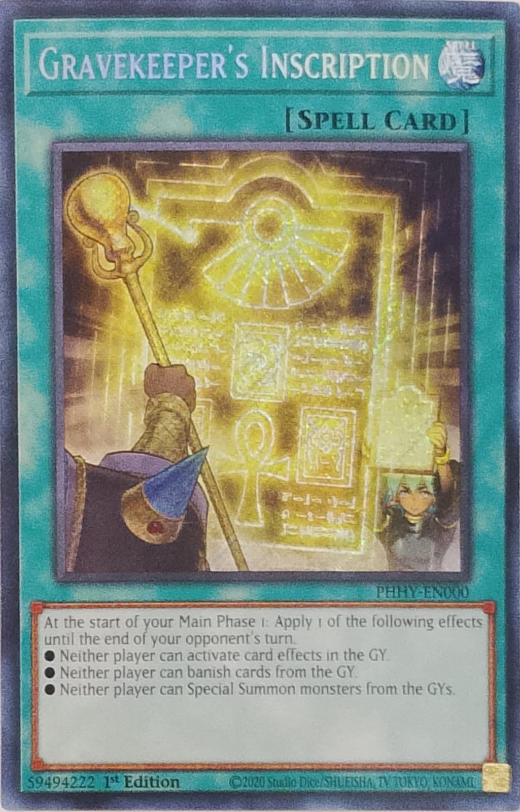 Yugioh! Gravekeeper’s inscription PHHY-EN000 1st edition Secret rare