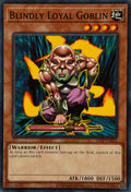 Yugioh! Blindy Loyal Goblin Dcr-en022