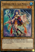 Yugioh! Coronada Por El Cáliz Mundial COTD-SP018