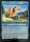 Magic Travel The Overworld 0082 Foil