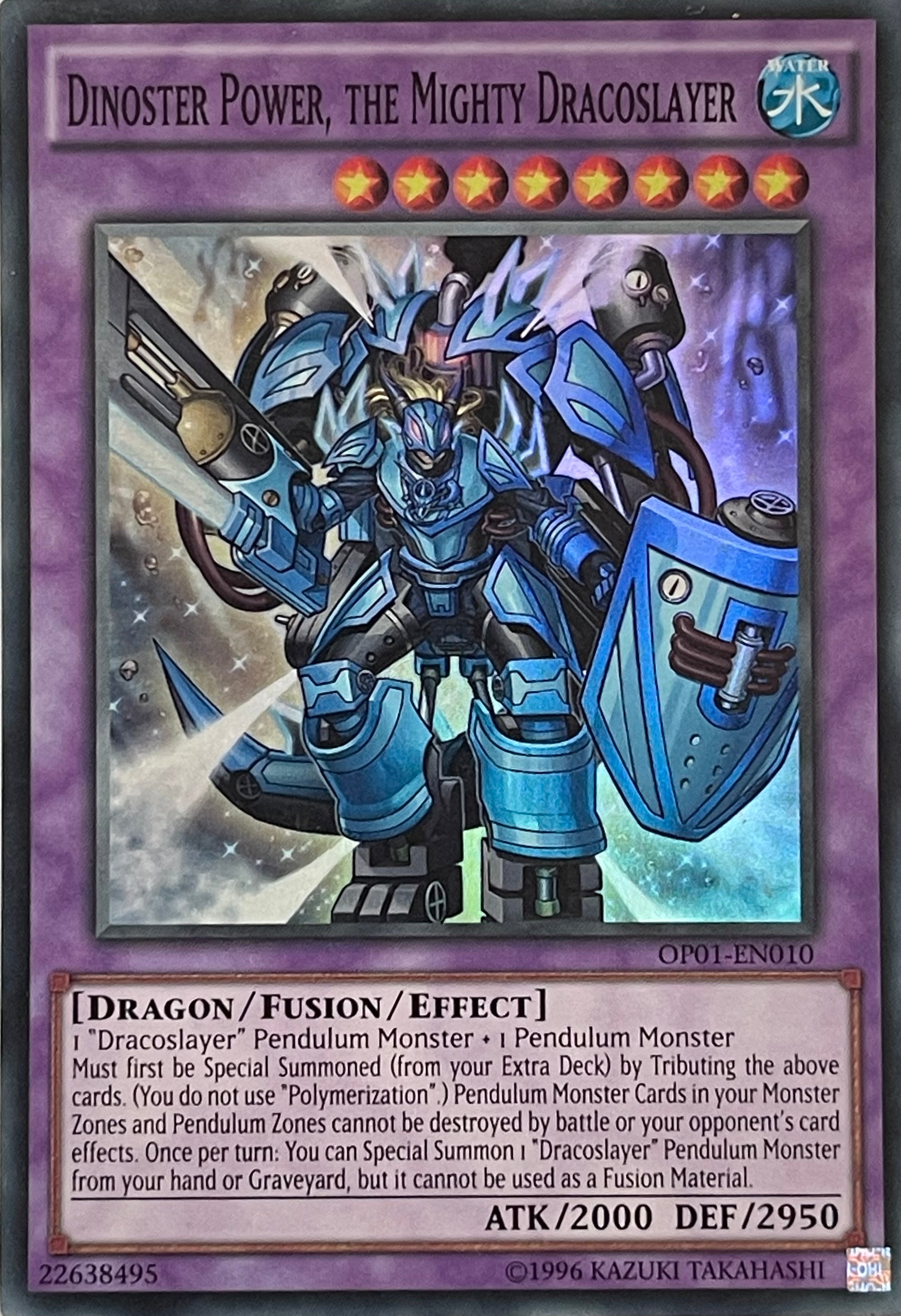 Yugioh! Dinoster Power, the Mighty Dracoslayer OP01-EN010 Súper