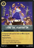 Disney Lorcana I Find ‘Em, I Flatten ‘Em 199/204