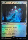 Magic Guadosalam, Farplane Gateway 0281 Foil
