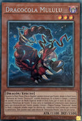 Yugioh! Dracocola Mululu JUSH-SP005 Collector
