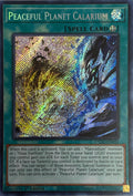 Yugioh! Tcg Peaceful Planet Calarium CYAC-EN058 1st Edition Secret