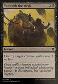 Magic Vanquish The Weak 131/280