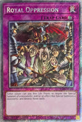 Yugioh! Royal Oppression RA04-EN120 1st Edition Platinum