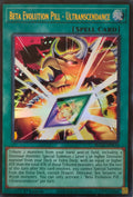Yugioh! Beta Evolution Pill - Ultranscendance Blgg-en124 1st edition Ultra Rare