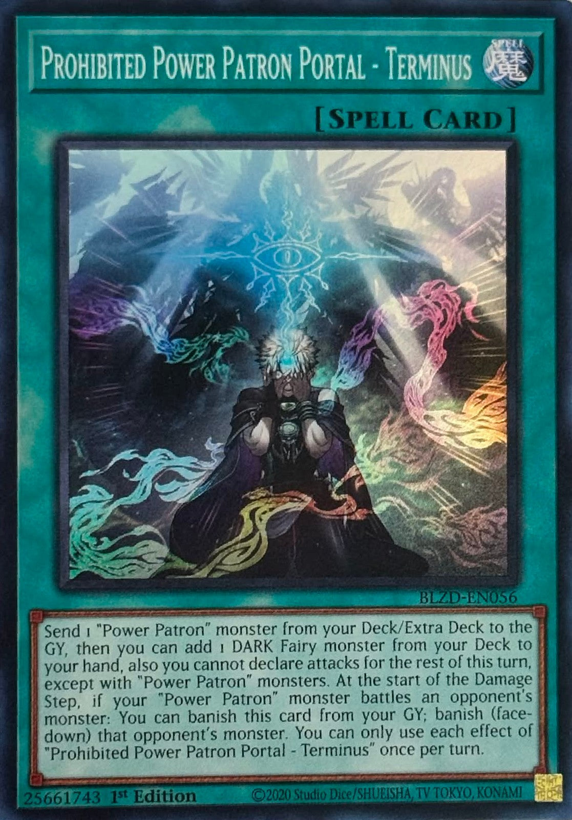 Yugioh! Prohibited Power Patron Portal - Terminus BLDZ-EN056 1st Edition Super