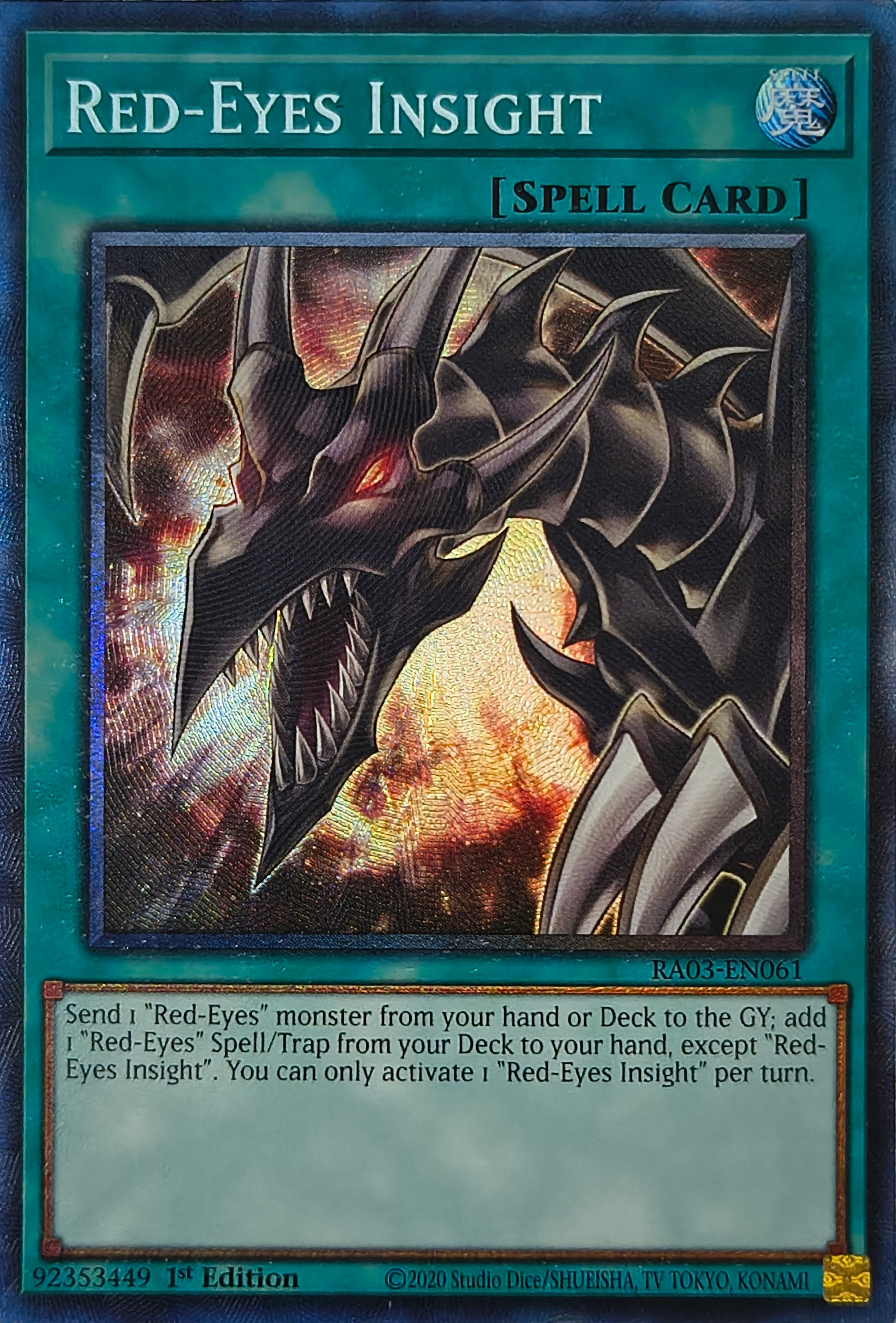 Yugioh! Red-Eyes Insight Ra03-en061 1st edition Collector