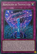 Yugioh! Repetición De Transacción Mp24-Sp134 1st Edition Prismatica