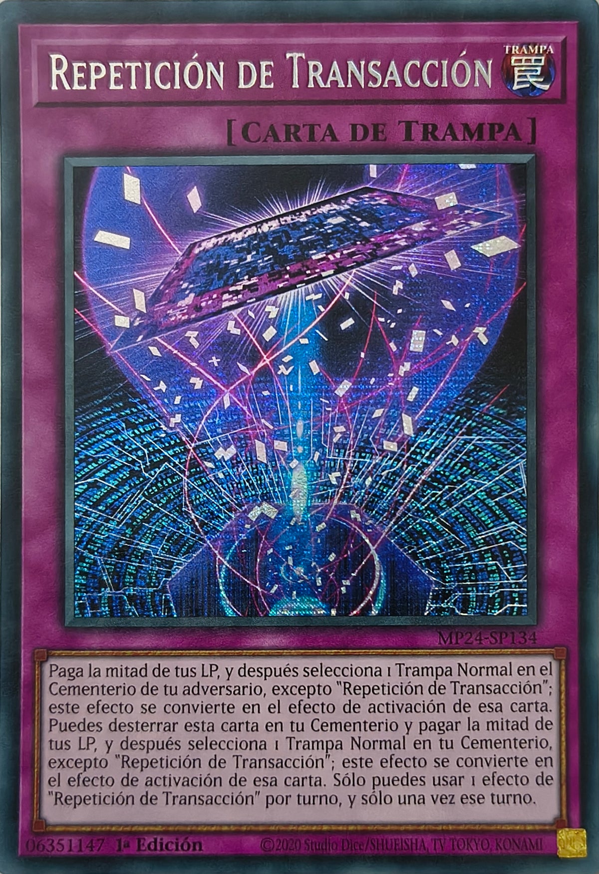 Yugioh! Repetición De Transacción Mp24-Sp134 1st Edition Prismatica