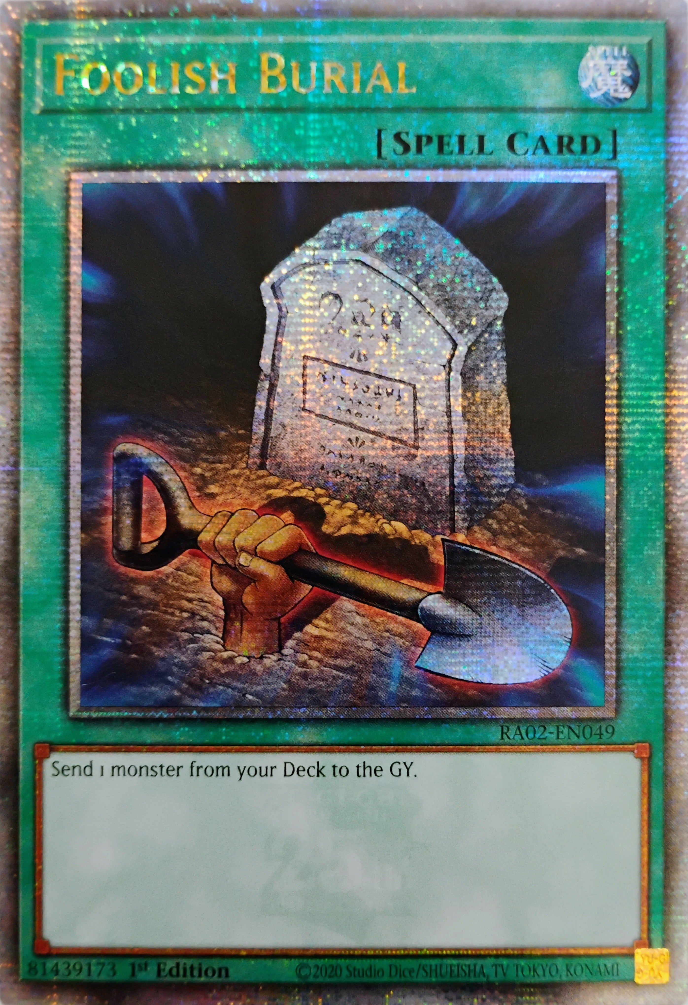 Yugioh! Foolish Burial Ra02-en049 1st Edition Quarter Century