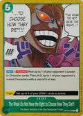 One piece tcg The Weak Do Not Have the Right to Choose How They Die!!! Op04-038