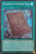Yugioh! Spellbook Of The Grand Circle Ch02-en028 1st Edition Secret