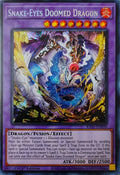 Yugioh! Snake-Eyes Doomed Dragon Ra05-en039 1st edition Secreta