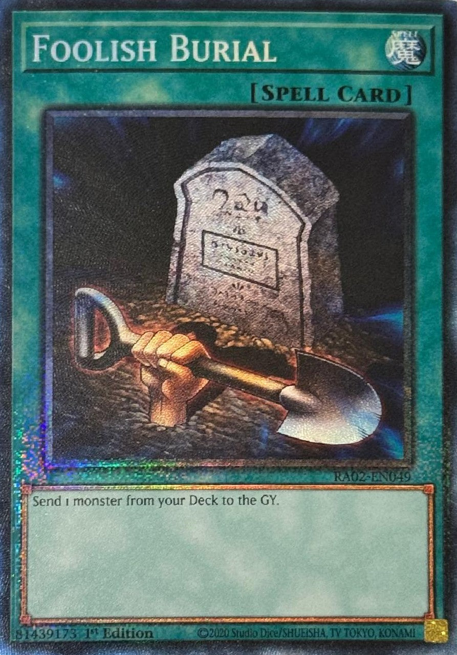Yugioh! Foolish Burial RA02-EN049 Collector