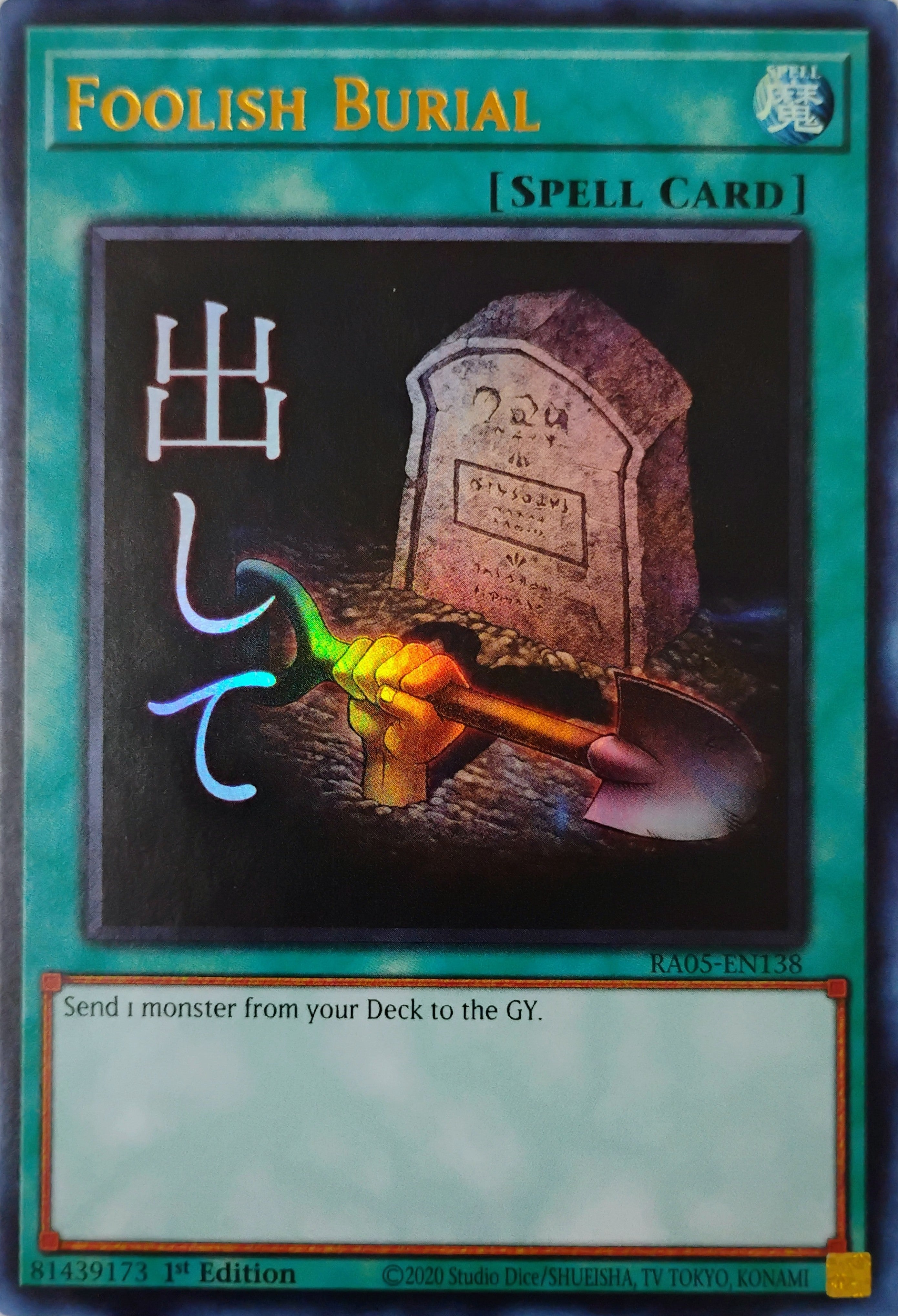 Yugioh! Foolish Burial Ra05-en138 1st edition Ultra Rare
