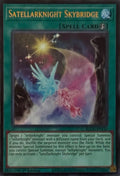 Yugioh! Satellarknight Skybridge BLGG-EN110 1st Edition Ultra
