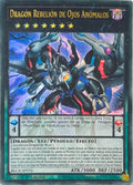 Yugioh! Dragón Rebelion De Ojos Anómalos BLCR-SP076 1a Edición Ultra