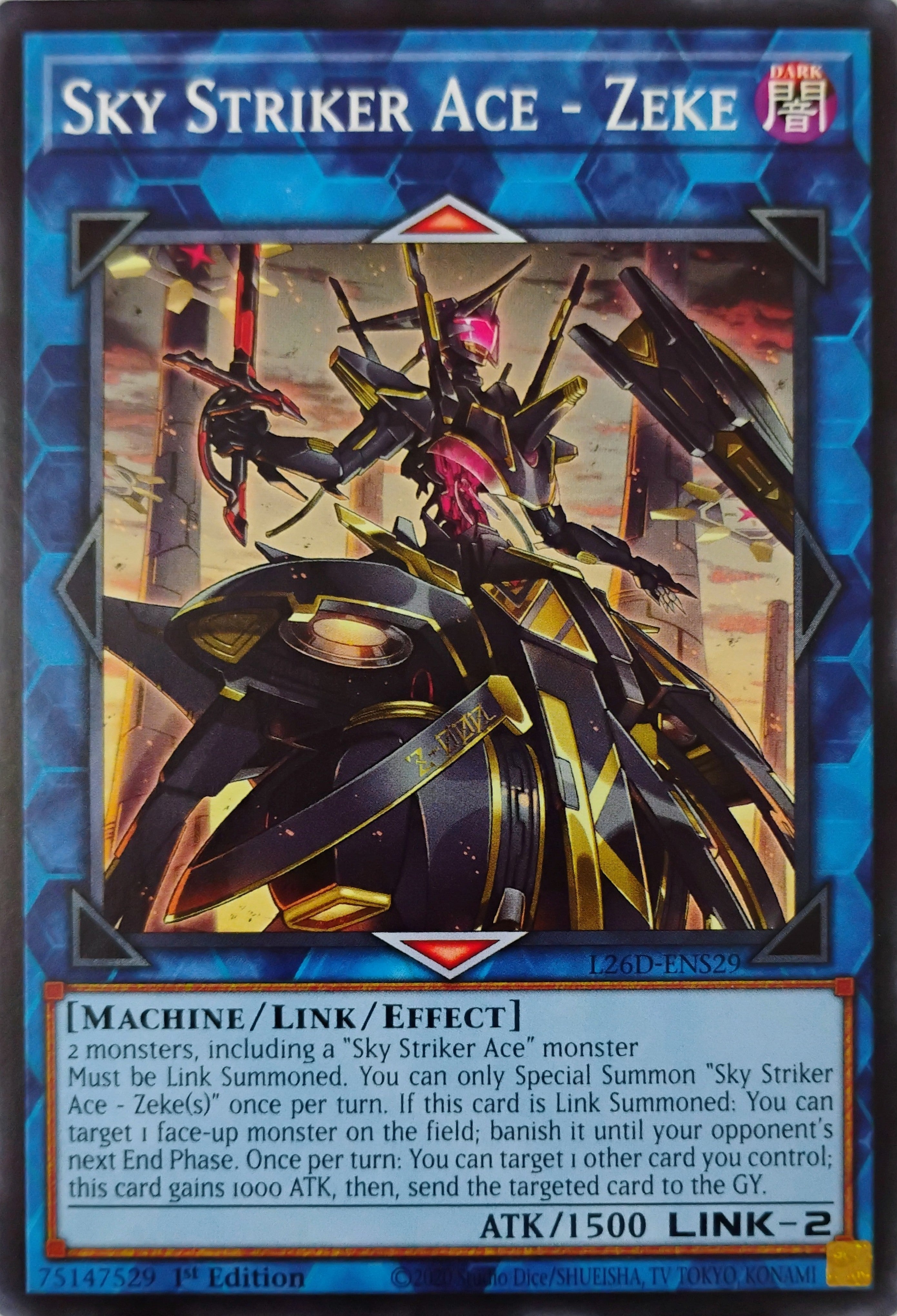 Yugioh! Sky Striker Ace - Zeke L26D-ENS29 1st edition