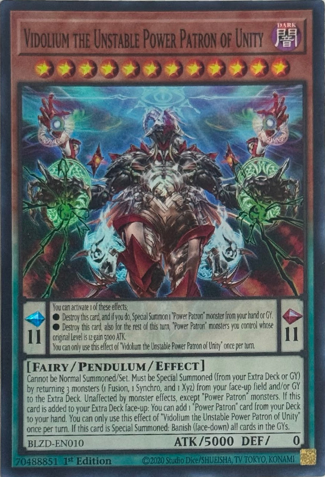 Yugioh! Vidolium The Unstable Power Patron Of Unity BLZD-EN010 1st Edition Super