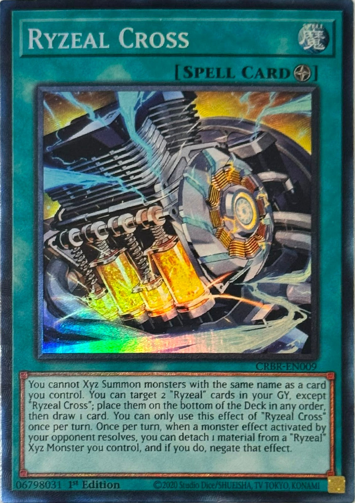 Yugioh! Ryzeal Cross CRBR-EN009 1st Edition Collector rare