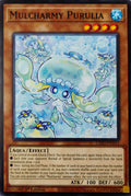 Yugioh! Mulcharmy Purulia L26D-ENX11 1st edition