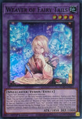 Yugioh! Weaver Of Fairy Tails BLZD-EN033 1st Edition Super