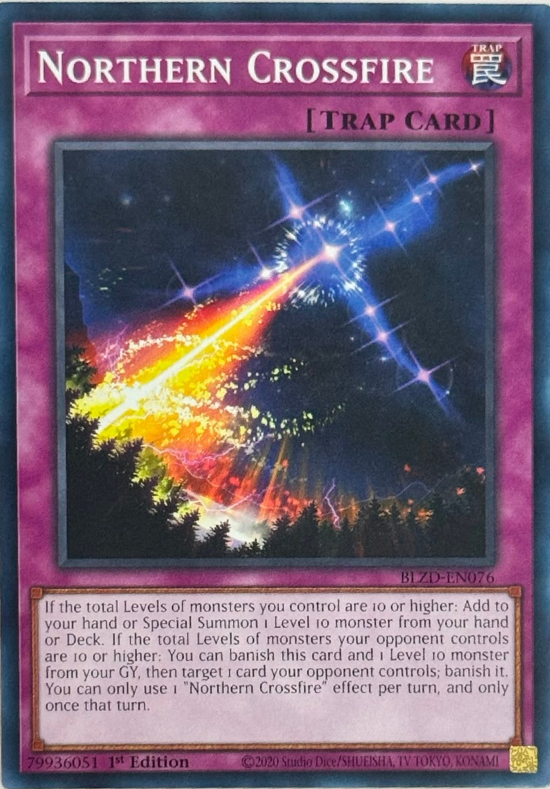 Yugioh! Northern CrossFire BLZD-EN076 1st Edition