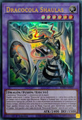 Yugioh! Dracocola Shaulas Bpro-sp037 ultra Rare