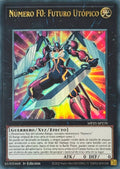 Yugioh! Número F0: Futuro Utópico MP25-SP270 1a Edición Ultra